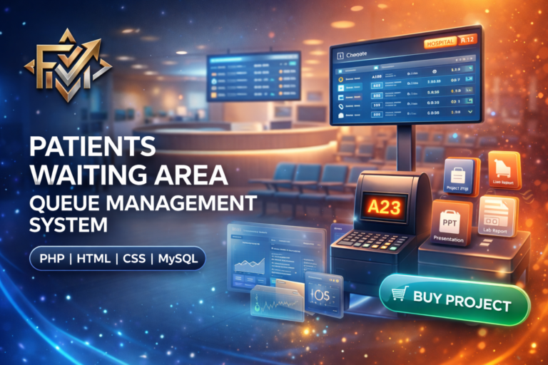 Patients Waiting Area Queue Management System